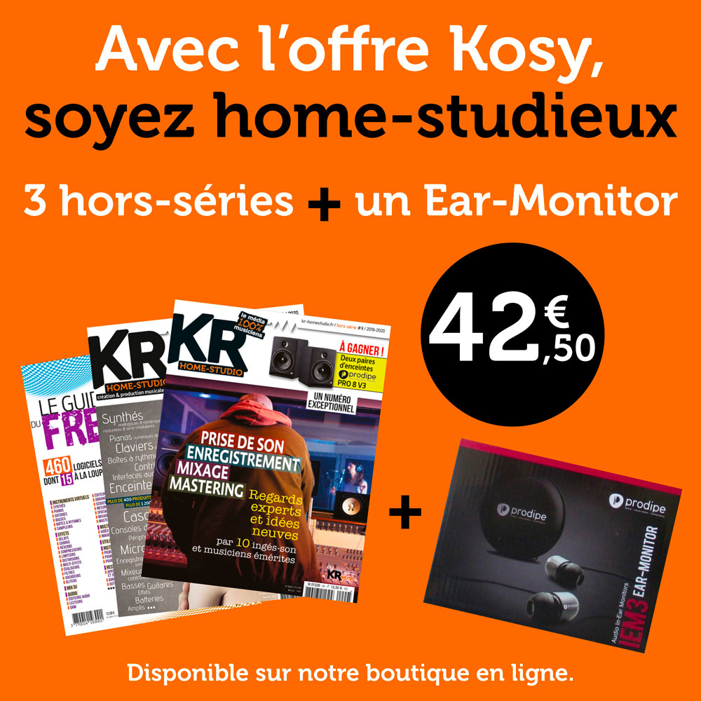 Offre Kosy : 3 guides 120 pages + In-Ear Monitors Prodipe - KR home-studio